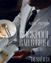 Rockpool Bar and Grill: Desserts
