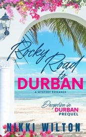 Rocky Road To Durban