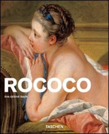 Rococo - Ingo F. Walther