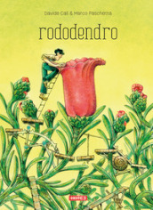 Rododendro. Ediz. illustrata