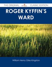 Roger Kyffin s Ward - The Original Classic Edition