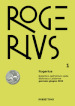 Rogerius. Bollettino dell Istituto della Biblioteca Calabrese (2023). Vol. 1