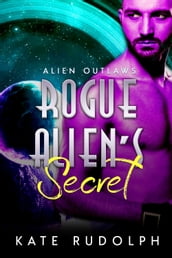 Rogue Alien s Secret
