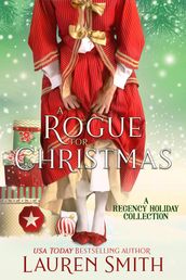 A Rogue for Christmas: A Regency Holiday Collection
