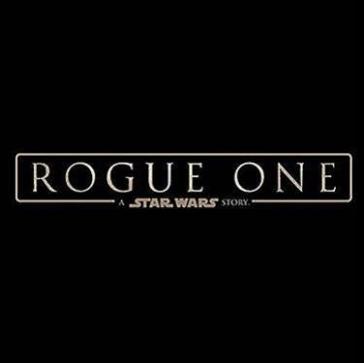 Rogue one a star wars story - O. S. T. -Rogue One