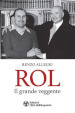 Rol. Il grande veggente