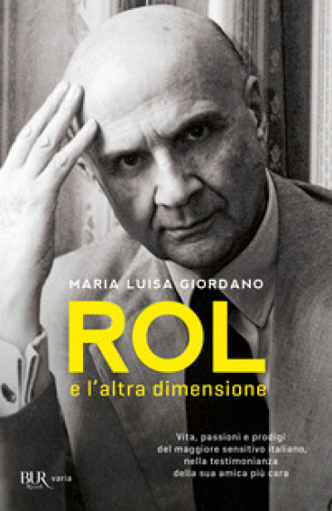 Rol e l'altra dimensione - Maria Luisa Giordano