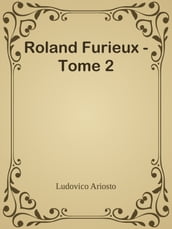 Roland Furieux - Tome 2