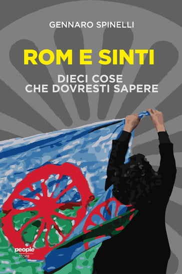 Rom e Sinti - Gennaro Spinelli