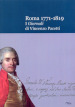 Roma 1771-1819. I Giornali di Vincenzo Pacetti