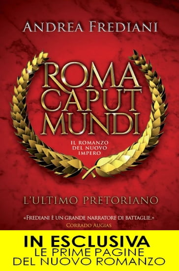 Roma Caput Mundi. L'ultimo pretoriano - Andrea Frediani