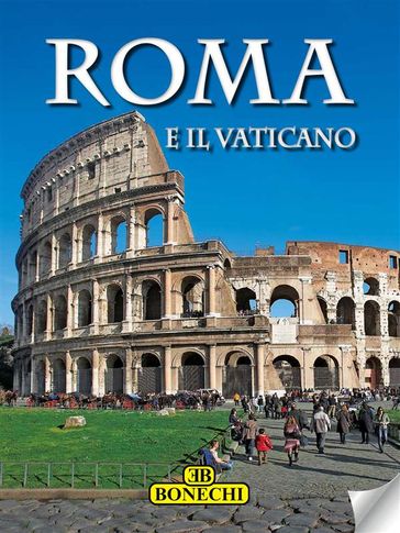 Roma e il Vaticano - AA.VV. Artisti Vari
