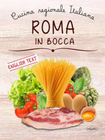 Roma in bocca - Francesco Deplano