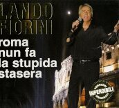 Roma nun fa la stupida stasera