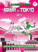 Roma vs Tokyo. Ricette, storie e consigli di viaggio