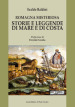 Romagna misteriosa. Storie e leggende di mare e di costa