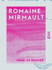 Romaine Mirmault