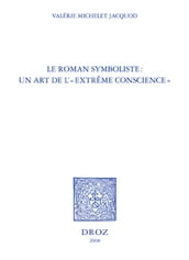 Le Roman symboliste : un art de l  