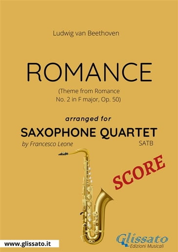 Romance - Saxophone Quartet SCORE - Francesco Leone - Ludwig van Beethoven