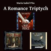 Romance Triptych, A