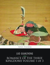 Romance of the Three Kingdoms Volume 1 of 3