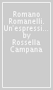 Romano Romanelli. Un espressione del classicismo nella scultura del Novecento