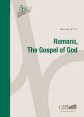 Romans. The Gospel of God
