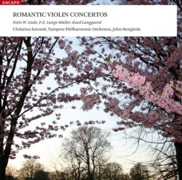 Romantic violin concertos - concerto per - Niels Wilhelm Gade