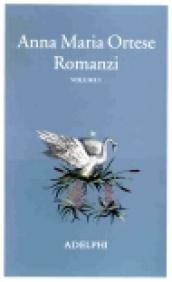 Romanzi. 1.