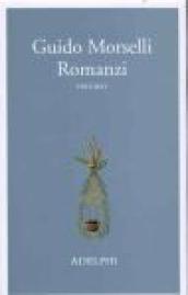 Romanzi. 1.