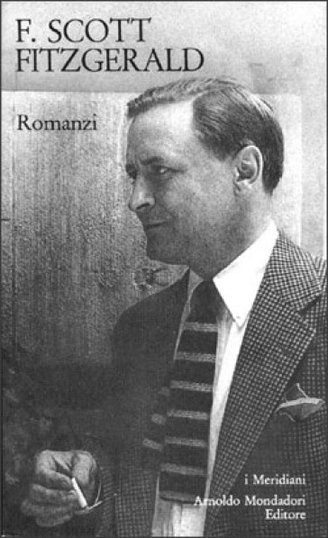 Romanzi - Francis Scott Fitzgerald