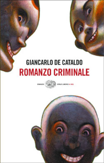 Romanzo criminale - Giancarlo De Cataldo