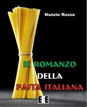 Il Romanzo della Pasta Italiana