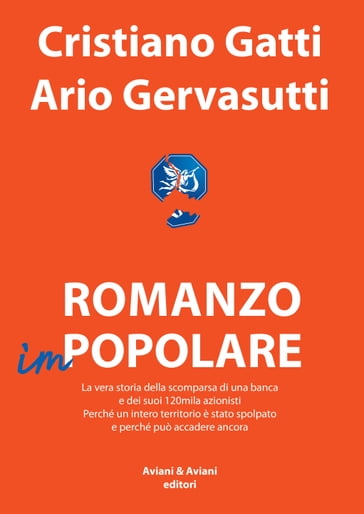 Romanzo imPopolare - Ario Gervasutti - Cristiano Gatti