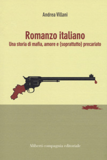 Romanzo italiano - Andrea Villani