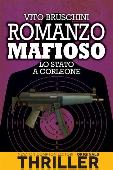 Romanzo mafioso. Lo Stato a Corleone - Vito Bruschini