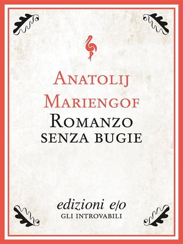 Romanzo senza bugie - Anatolij Mariengof