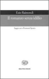 Romanzo senza idillio. Saggio sui Promessi sposi (Il)