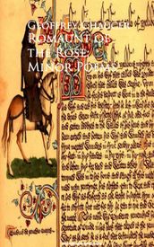 Romaunt of the Rose; Minor Poems