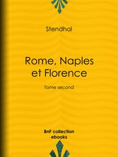 Rome, Naples et Florence