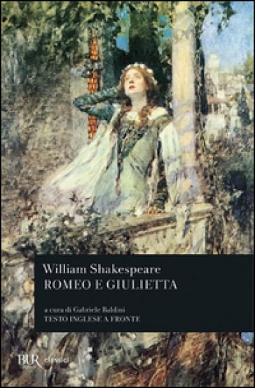 Romeo e Giulietta. Testo inglese a fronte - William Shakespeare