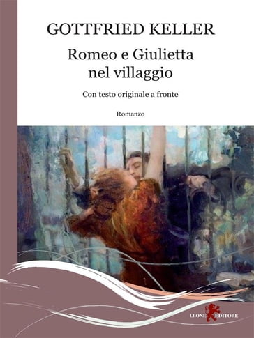 Romeo e Giulietta nel villaggio - Gottfried Keller