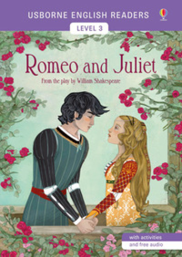 Romeo and Juliet - Anna Claybourne