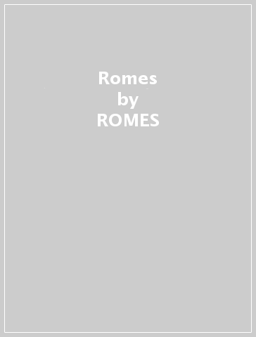 Romes - ROMES