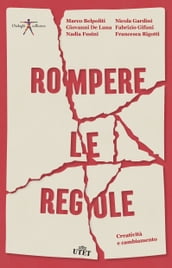 Rompere le regole