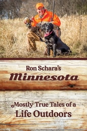 Ron Schara s Minnesota