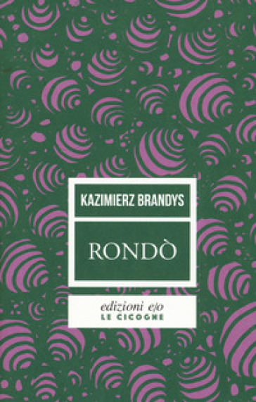 Rondò. Nuova ediz. - Kazimierz Brandys