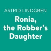 Ronia, the Robber s Daughter