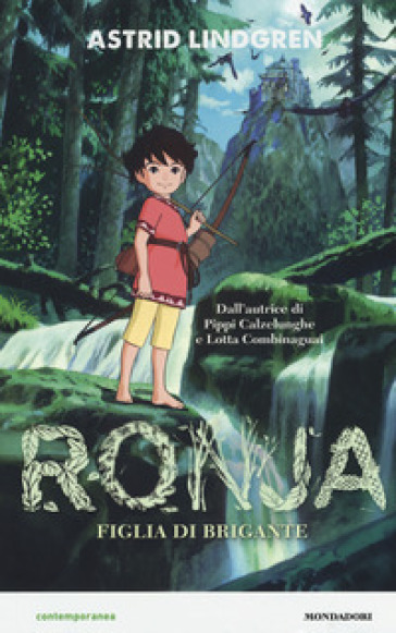 Ronja. Figlia di brigante - Astrid Lindgren