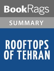 Rooftops of Tehran by Mahbod Seraji l Summary & Study Guide
